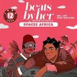 Beats by Her x Spaces Africa edition : Beyond the groove