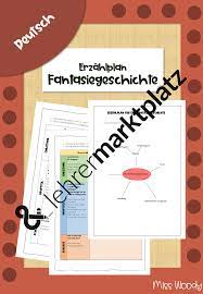 erzahlplan fantasiegeschichte geschichte deutsch unterricht fantasie