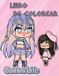 Desenhos para colorir da lol. Amazon Com Gacha Life Libro De Colorear Gacha Life Fantastic Adult Coloring Books Regalos Verdaderos Para La Familia Con Personajes De Anime Oficiales De Y Nuevos Personajes Y Mas Spanish Edition