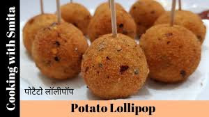 Birthday Dinner Ideas At Home In Hindi Potato Lollipop Recipe In Hindi By Cooking With Smita Evening Snacks Snacks Lollipop Recipe Evening Snacks