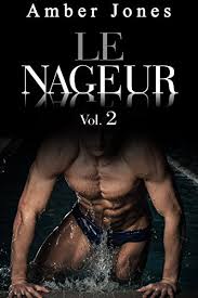 Le Nageur Nue Et Offerte A Lui A La Piscine Vol 2 Nouvelle Erotique Plan A Trois Premiere Fois Tabou French Edition Ebook Jones Amber Amazon In Kindle Store