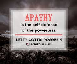 20 Apathy Quotes That Will Make You Think Hard About Life Sayingimages Apathyquotes Apathy Quotes Apathetic Quotes Life Quotes