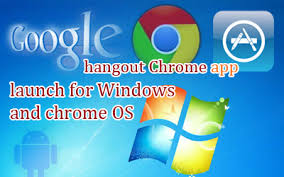 Hangouts is the google chat application you can use on multiple devices to stay in touch with friends and family. Google Hangout Chrome App Launch For Windows And Chrome Os Novel Web Creation