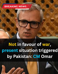 Not in Favour of War, CM Omar Abdullah