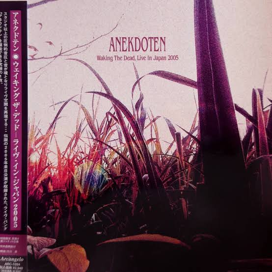 Waking The Dead, Live In Japan 2005 | ANEKDOTEN
