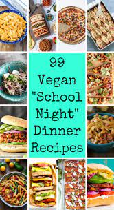 Smoothies are refreshing, tasty and highly customizable, allowing you to make options that are just as nutritious as they are delicious. 99 Vegan School Night Dinner Recipes Healthyhappylife Com Night Dinner Recipes Vegan Dinner Recipes Whole Food Recipes