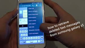 How do i retrieve deleted texts. How To Retrieve Deleted Text Messages From Samsung Galaxy S5
