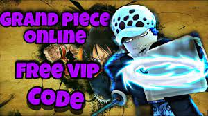 Grand piece online codes wiki 2021: Grand Piece Online Free Vip Server Code Youtube