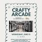Crafty Arcade with The Savage Stitcher