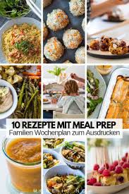 Familien Meal Prep Par Excellence Mit Wenig Aufwand Kochen Ganz Oft Essen More Is Now Rezepte Meal Prep Rezepte Essen