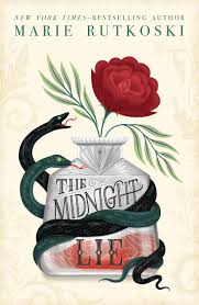 Free Ebook The Midnight Lie By Marie Rutkoski Free Download In 2020 Fantasy Books Ya Books Book Release