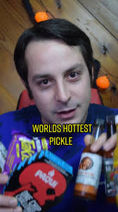 Spiciest pickle