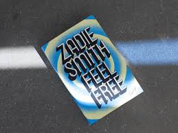 Zadie Smith Ruminates On Brexit Bieber And Much Much More In Feel Free Wypr