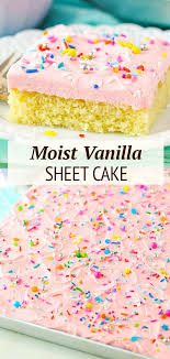 Vanilla Sheet Cake Recipe Best Vanilla Birthday Party Cake Recipe Vanilla Sheet Cakes Sheet Cake Recipes Cake Recipes