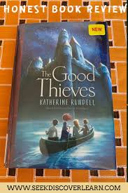 The Good Thieves By Katherine Rundell Honest Book Review In 2020 Books Paperback Writer Picture Book