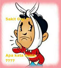 Namun jika sakit gigi terjadi lebih dari 2 hari, ada baiknya anda juga pergi ke dokter gigi. Lebih Baik Sakit Hati Daripada Sakit Gigi Kawaca Com