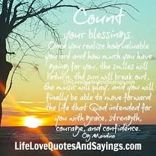 2 i find myself born into this particular. Count Your Blessings Love Quotes And Sayings Blessed Quotes God Bless You Quotes Gods Blessings Quotes