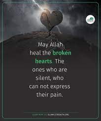 Islamic Strength On Twitter Healing A Broken Heart Broken Heart Quotes Heart Quotes