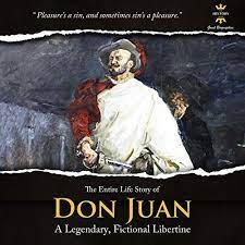Don Juan: A Legendary, Fictional Libertine By The History Hour - Audiobook  - Audible.com