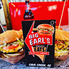 bigearlsgreasyeats is my favorite burger spot in Cave Creek. The former gas  station turned burger joint has been around since the 1930s. It became a  burger joint in 2002. The slogan “The