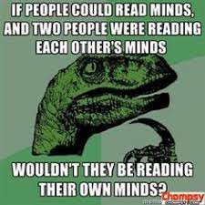 15 Funny Mind Reading Ideas Funny Bones Funny Funny Pictures