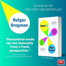 We did not find results for: Mph Distributors Malaysia Humankind A Hopeful History By Rutger Bregman International Bestseller Rutger Bregman Provides New Perspective On The Past 200 000 Years Of Human History Setting Out To Prove That