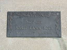 Marie Lamm Roth (1925-1959)