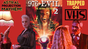 976-EVIL 2: The Astral Factor' is a 90's Out of Body SLASHER Experience! –  Universal Dork