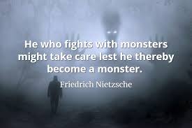 A quote can be a single line from one character or a memorable dialog between several characters. Quotepics Com Fighting With Monsters Quotepics Com
