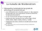 Maladie de Waldenström - Laboratoire d Hmatologie Cellulaire du