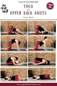Best Yoga Poses To Relieve Upper Back Knots Yoga With Kassandra Blog How To Do Yoga Cool Yoga Poses Easy Yoga Workouts