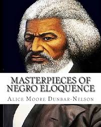 Masterpieces of Negro Eloquence: The Best Speeches delivered by the Negro  from the days of Slavery to the Present time.: Dunbar-Nelson, Alice Moore:  9781461186373: Amazon.com: Books