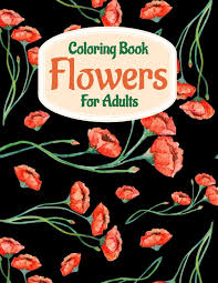 To cut costs, some of my clients went so far as to cut their own hair! Coloring Book Flowers For Adults A Flower Adult Coloring Book Beautiful And Awesome Floral Coloring Pages For Adult To Get Stress Relieving And Relaxation Coloring Book Sumu 9798697932025 Amazon Com Books