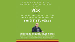 Situated in a lush valley in the northern region of asturias. Del Valle Imparte Este Jueves La Charla Coloquio 100 Medidas Para La Espana Viva Reforma Del Poder Judicial Para Una Independencia Del Poder Politico Vox