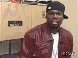 Cmon Man Gif Cmon Man Son Discover Share Gifs Man 50 Cent Gif