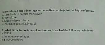 It is the general term used for the removal of cells, tissues or organs from an animal or plant and their subsequent placement into an artificial environment conducive to their survival and/or proliferation. 6 Mentioned One Advantage And One Disadvantage For Chegg Com