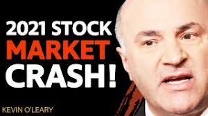This may be the biggest bubble crash ever — stocks, commodities, real estate. Warning Is The Stock Market About To Crash In 2021 Kevin O Leary Youtube