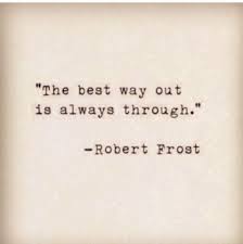 Robert Frost Robert Frost Quotes Words Quotes Inspirational Quotes