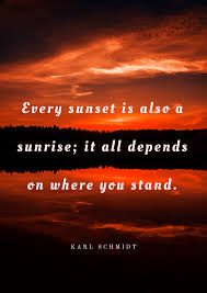 Best Sunset Quotes For Your Travel Inspiration With Photos Every sunset brings the promise of a new dawn.