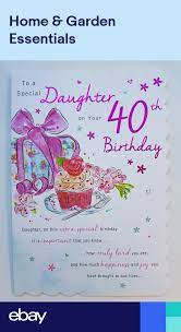 Birthday wishes for my daughter. Stunning Modern Design And Beautifully Worded Daughter 40th Birthday Card For Sale Online Ebay 40th Birthday Cards 40th Birthday Wishes Happy 40th Birthday