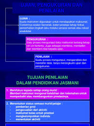 Namun demikian, dalam praktek terutama dalam dunia pendidikan. 8 Ujian Pengukuran Dan Penilaian Dalam Pendidikan Jasmani Dan Pk Ppt