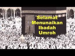 #5 selamat menunaikan ibadah puasa. Ucapan Selamat Untuk Yang Umroh Umroh Mana