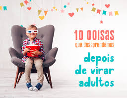 Ser criança é ter no olhar o brilho do entusiasmo e no coração a sabedoria da inocência. Gostoso E Ser Crianca 10 Coisas Que Desaprendemos Depois De Virar Adultos Funstock Presentes Criativos Funstock Blog