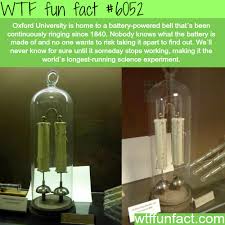 Oxford Has A Battery Powered Bell Thats Been Wtf Fun Facts Fun Facts Funny Facts