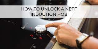 Cash in on other people's patents. How To Unlock A Neff Induction Hob