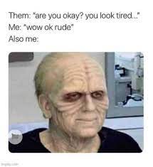 Repost So Tired Memes Gifs Imgflip