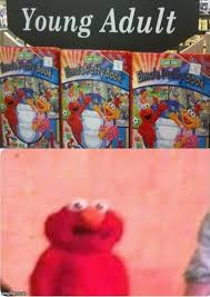 Ironic Elmo S Potty Book Being In The Young Adult Area Imgflip