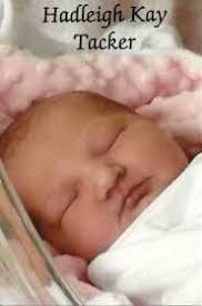 Births: Hadleigh Kay Tacker (5/1/13)