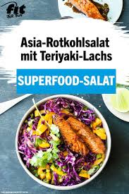 Dieser Rotkohlsalat Kommt Asiatisch Daher Lachs Gilt Wegen Seiner Omega 3 Fette Als Superfood Unter Den Meeresti Rotkohlsalat Lachs Rezept Rezepte Mit Rotkohl