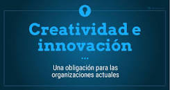 Resultado de imagen para creatividad innovacion simple sencillo rentable